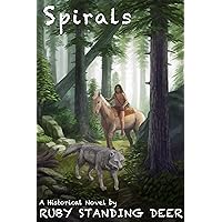 Spirals (Shining Light's Saga Book 2)