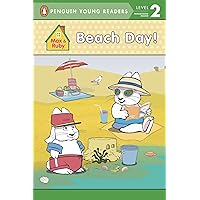 Beach Day! (Max and Ruby) Beach Day! (Max and Ruby) Paperback