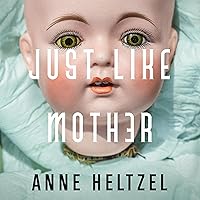 Just Like Mother Just Like Mother Audible Audiobook Paperback Kindle Hardcover