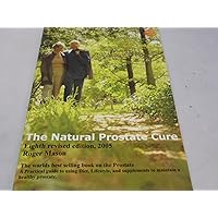 The Natural Prostate Cure The Natural Prostate Cure Paperback Kindle