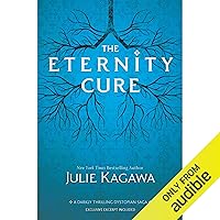 The Eternity Cure The Eternity Cure Audible Audiobook Paperback Kindle Hardcover