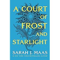 A Court of Frost and Starlight (A Court of Thorns and Roses, 4) A Court of Frost and Starlight (A Court of Thorns and Roses, 4) Kindle Paperback Audible Audiobook Hardcover Audio CD