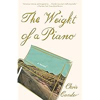 The Weight of a Piano: A novel The Weight of a Piano: A novel Paperback Audible Audiobook Kindle Library Binding