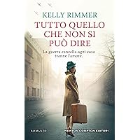 Tutto quello che non si può dire (Italian Edition) Tutto quello che non si può dire (Italian Edition) Kindle Paperback