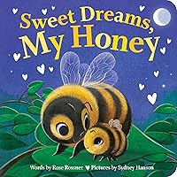 Sweet Dreams, My Honey: A Heartfelt Bedtime Board Book for Babies and Toddlers (Punderland) Sweet Dreams, My Honey: A Heartfelt Bedtime Board Book for Babies and Toddlers (Punderland) Board book Kindle