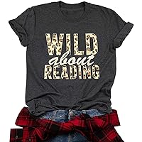 Book Lovers T-Shirt Women Wild About Reading Books Reader Lover Shirt Cute Funny Bookworm Reading Librarian Tee Tops
