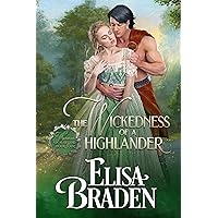 The Wickedness of a Highlander (Midnight in Scotland Book 4) The Wickedness of a Highlander (Midnight in Scotland Book 4) Kindle Paperback Audio CD