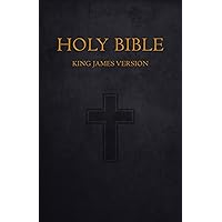Bible: Holy Bible King James Version Old and New Testaments (KJV) Bible: Holy Bible King James Version Old and New Testaments (KJV) Kindle