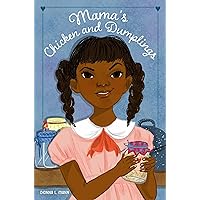 Mama's Chicken and Dumplings Mama's Chicken and Dumplings Kindle Hardcover