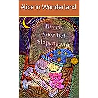 Alice in Wonderland (Dutch Edition)