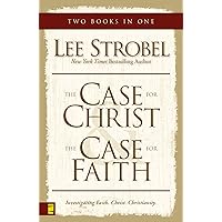 Case for Christ/Case for Faith Compilation Case for Christ/Case for Faith Compilation Kindle Paperback