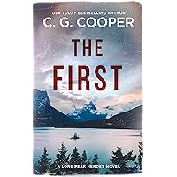 The First (Lone Peak Heroes Book 1) The First (Lone Peak Heroes Book 1) Kindle Paperback Audible Audiobook
