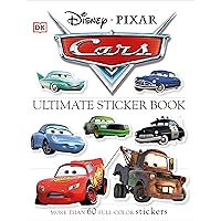 Ultimate Sticker Book: Disney Pixar Cars: More Than 60 Reusable Full-Color Stickers Ultimate Sticker Book: Disney Pixar Cars: More Than 60 Reusable Full-Color Stickers Paperback