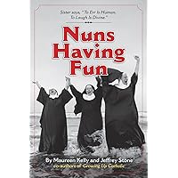 Nuns Having Fun Nuns Having Fun Paperback