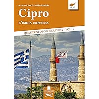 Cipro: L'isola contesa (Doctis Ardua Vol. 1) (Italian Edition) Cipro: L'isola contesa (Doctis Ardua Vol. 1) (Italian Edition) Kindle