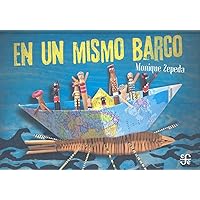 En un mismo barco (Los especiales de a la orilla del viento) (Spanish Edition) En un mismo barco (Los especiales de a la orilla del viento) (Spanish Edition) Hardcover