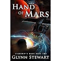 Hand of Mars (Starship's Mage Book 2) Hand of Mars (Starship's Mage Book 2) Kindle Paperback Audible Audiobook