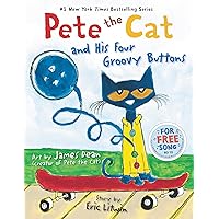 Pete the Cat and His Four Groovy Buttons Pete the Cat and His Four Groovy Buttons Hardcover Kindle Paperback