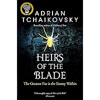 Heirs of the Blade (Shadows of the Apt Book 7) Heirs of the Blade (Shadows of the Apt Book 7) Kindle Audible Audiobook Paperback