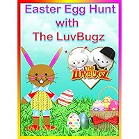 Easter Egg Hunt with The LuvBugz