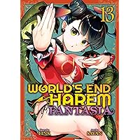 World's End Harem: Fantasia Vol. 13