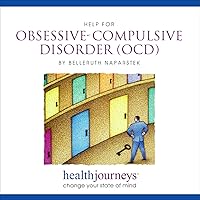 He for Obsessive-Compulsive Disorder O Guided Imagery and Affirmations to Reduce Anxiety, Relieve Symptoms, and Restore Healthy Functioning He for Obsessive-Compulsive Disorder O Guided Imagery and Affirmations to Reduce Anxiety, Relieve Symptoms, and Restore Healthy Functioning Audio CD Preloaded Digital Audio Player
