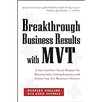 Breakthrough Business Results with MVT Breakthrough Business Results with MVT Kindle Hardcover
