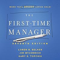 The First-Time Manager (First-Time Manager Series) The First-Time Manager (First-Time Manager Series) Hardcover Paperback Audio CD