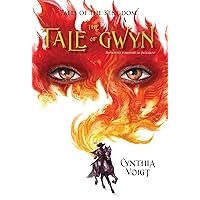 Tale of Gwyn: A Novel of the Kingdom (Tales of the Kingdom Book 1)