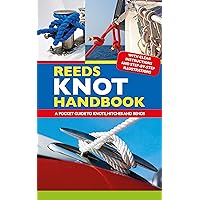 Reeds Knot Handbook: A Pocket Guide to Knots, Hitches and Bends Reeds Knot Handbook: A Pocket Guide to Knots, Hitches and Bends Paperback Kindle Edition