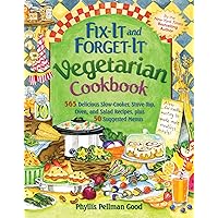 Fix-It and Forget-It Vegetarian Cookbook: 565 Delicious Slow-Cooker, Stove-Top, Oven, And Salad Recipes, Plus 50 Suggested Menus Fix-It and Forget-It Vegetarian Cookbook: 565 Delicious Slow-Cooker, Stove-Top, Oven, And Salad Recipes, Plus 50 Suggested Menus Kindle Hardcover Plastic Comb Paperback