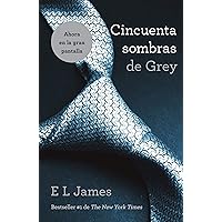 Cincuenta sombras de Grey (Spanish Edition)