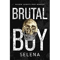 Brutal Boy (Willow Heights Prep Academy: The Exile Book 2) Brutal Boy (Willow Heights Prep Academy: The Exile Book 2) Kindle Audible Audiobook Paperback Hardcover