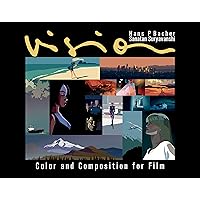 Vision: Color and Composition for Film Vision: Color and Composition for Film Hardcover