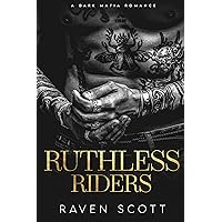 Ruthless Rider : The Complete MC Collection (Mafia Empires Book 5) Ruthless Rider : The Complete MC Collection (Mafia Empires Book 5) Kindle