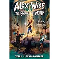 Alex Wise vs. the End of the World Alex Wise vs. the End of the World Hardcover Audible Audiobook Kindle Paperback