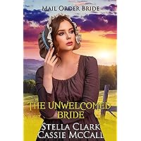 The Unwelcomed Bride The Unwelcomed Bride Kindle Paperback Audible Audiobook