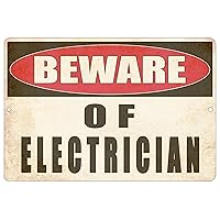 Rogue River Tactical Funny Sarcastic Metal Tin Sign Wall Decor Man Cave Bar Yard Wall Warning Beware of Electrician
