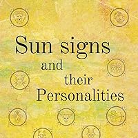 Sun signs and their Personalities