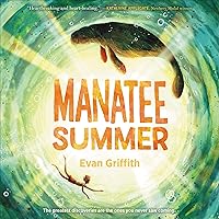 Manatee Summer Manatee Summer Paperback Audible Audiobook Kindle Hardcover Audio CD