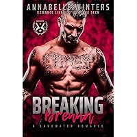 Breaking Brenna (Darkwater Military Romance Thrillers Book 2)