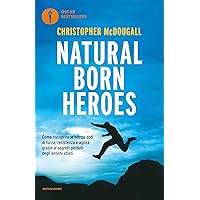 Natural born heroes (Italian Edition)