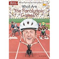 What Are the Paralympic Games? (What Was?) What Are the Paralympic Games? (What Was?) Paperback Kindle Library Binding