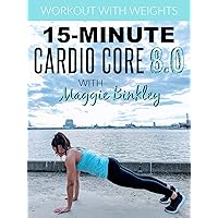 15-Minute Cardio Core 8.0 Workout (with weights)