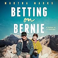 Betting on Bernie: A Memoir of a Marriage Betting on Bernie: A Memoir of a Marriage Audible Audiobook Paperback Kindle