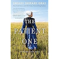 The Patient One (Walnut Creek Series, The Book 1) The Patient One (Walnut Creek Series, The Book 1) Kindle Audible Audiobook Paperback Hardcover Mass Market Paperback Audio CD