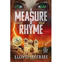 A Measure of Rhyme: Ages of Malice, Book II A Measure of Rhyme: Ages of Malice, Book II Kindle Paperback Hardcover