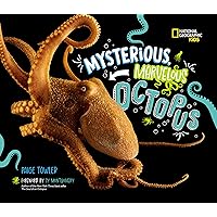 Mysterious, Marvelous Octopus! Mysterious, Marvelous Octopus! Hardcover