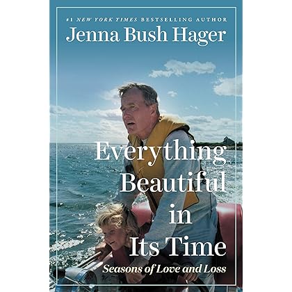 Everything Beautiful in Its Time: Seasons of Love and Loss