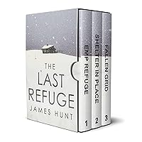 The Last Refuge: A Small Town Post Apocalypse EMP Thriller Boxset